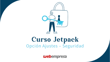 Curso Jetpack WordPress - Ajustes seguridad