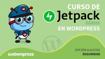 Curso de JetPack en WordPress básico - Opción Ajustes - Seguridad