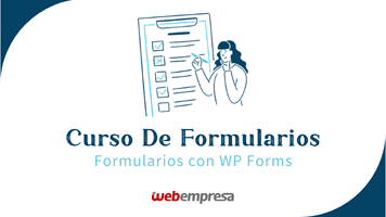 Curso Formularios WordPress - Formularios con WP Forms