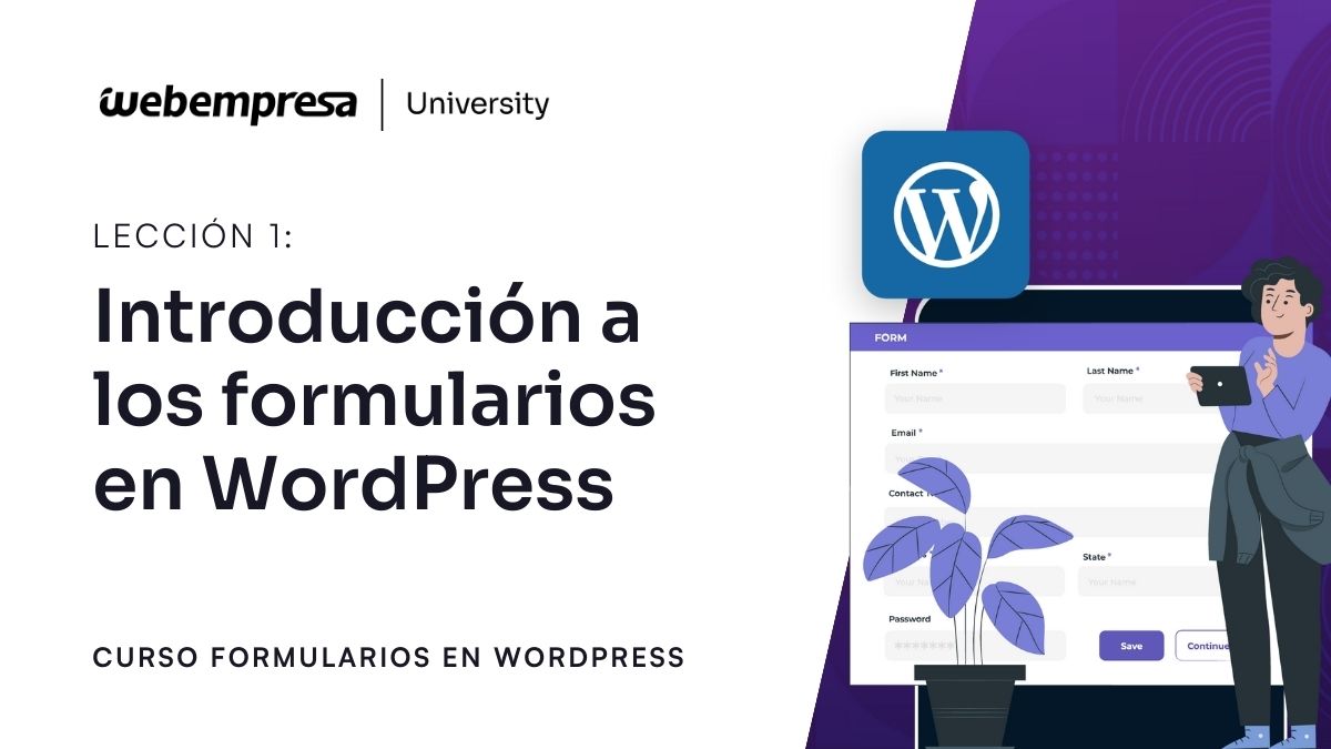 Curso Formularios WordPress - Introducción a los Formularios en WordPress