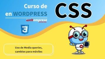 Curso de CSS en WordPress - Uso de Media queries, cambios para móviles