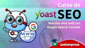 Curso de Yoast SEO en WordPress - Vincular sitio web con Google Search Console