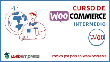 Curso de WooCommerce Intermedio - Precios por país en WooCommerce