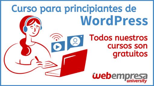 Webempresa University - Curso de WordPress básico