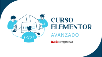 Curso Elementor Avanzado - Webempresa University
