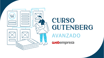 Curso Gutenberg Avanzado - Webempresa University