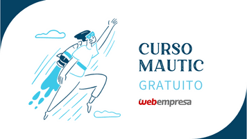 Curso Mautic - Webempresa University