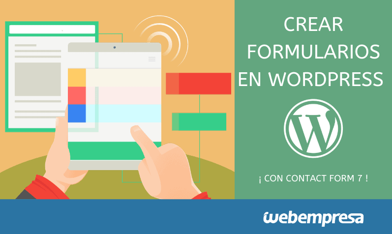 Cómo crear formularios con Contact Form 7