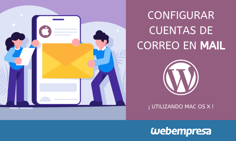 Configurar cuentas de correo en Mail (MacOSX)