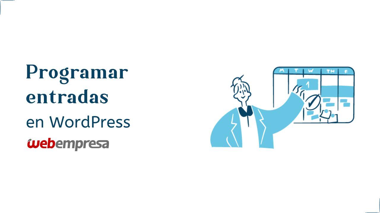 Programar entradas en WordPress