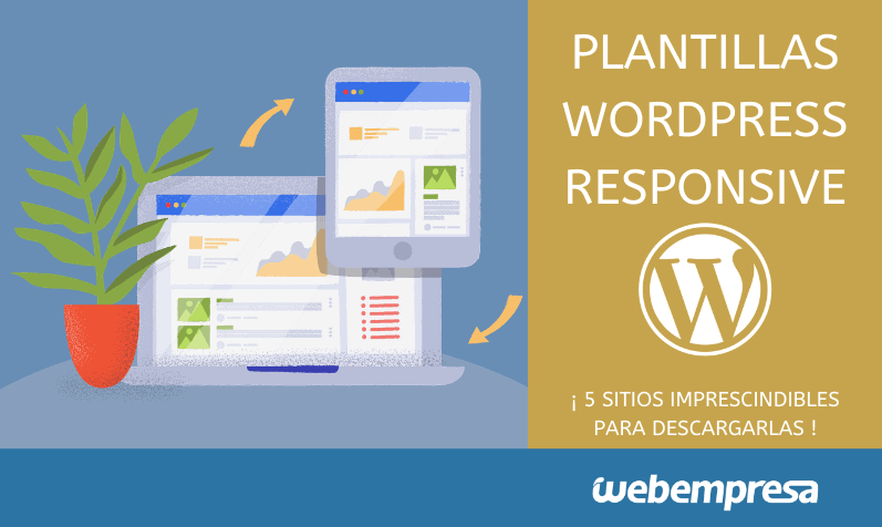 5 Sitios imprescindibles para descargar plantillas WordPress responsive