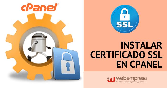 Instalar Certificado SSL en cPanel