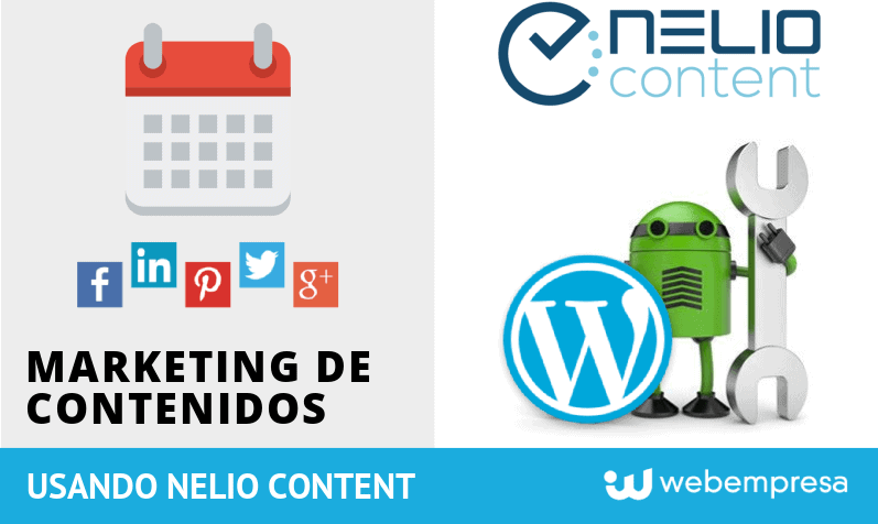 Nelio Content Marketing de Contenidos en WordPress