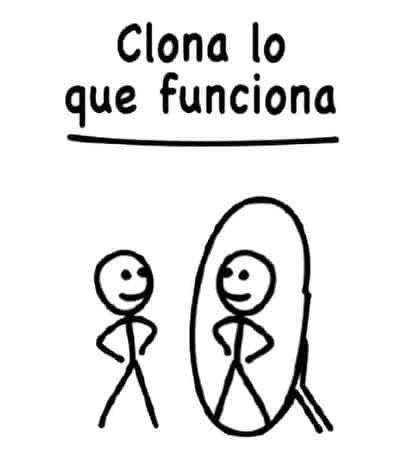 Clona lo que funciona