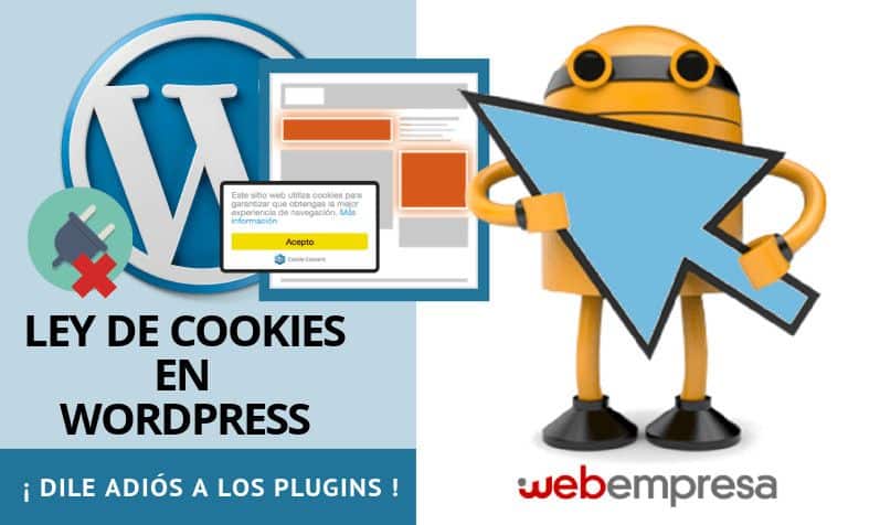 Ley de Cookies en WordPress ¡dile adiós a los plugins!