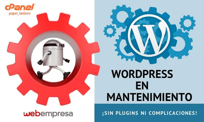 WordPress en Mantenimiento ¡sin plugins ni complicaciones!