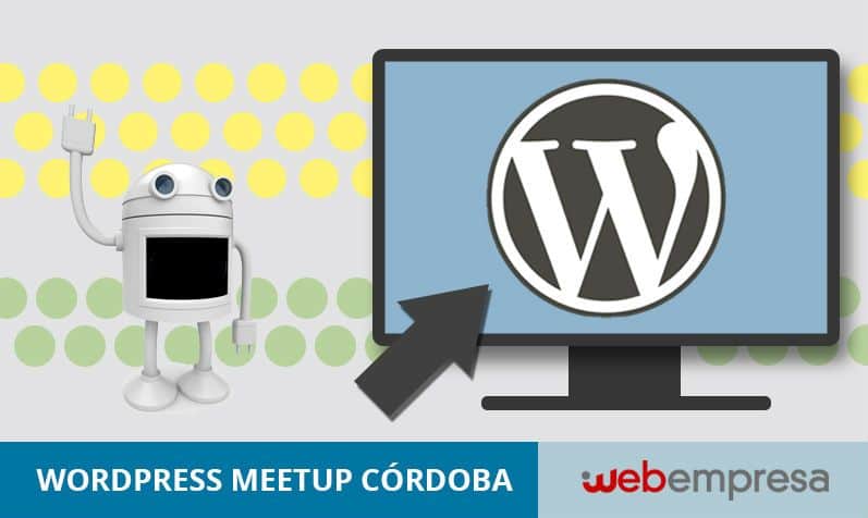 Evento WordPress MeetUp Córdoba 2017