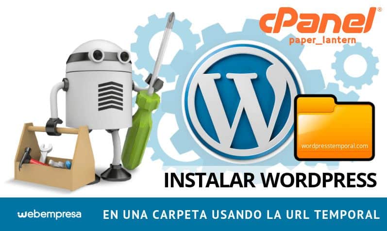 Instalar WordPress en una carpeta con URL temporal