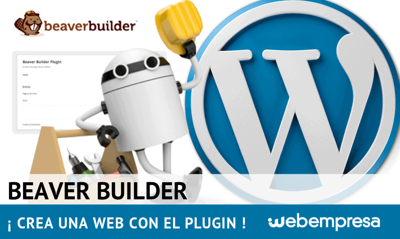 ¿Cómo usar el plugin Beaver Builder para crear un sitio web?