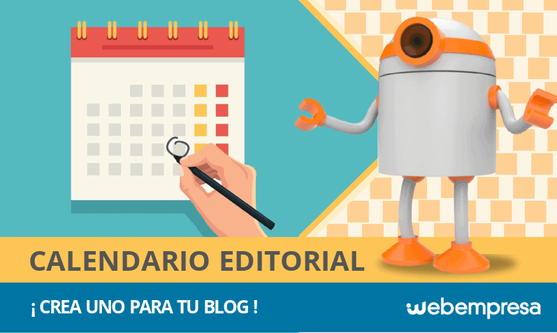 ¿Qué es un calendario editorial y cómo crearlo para tu blog?