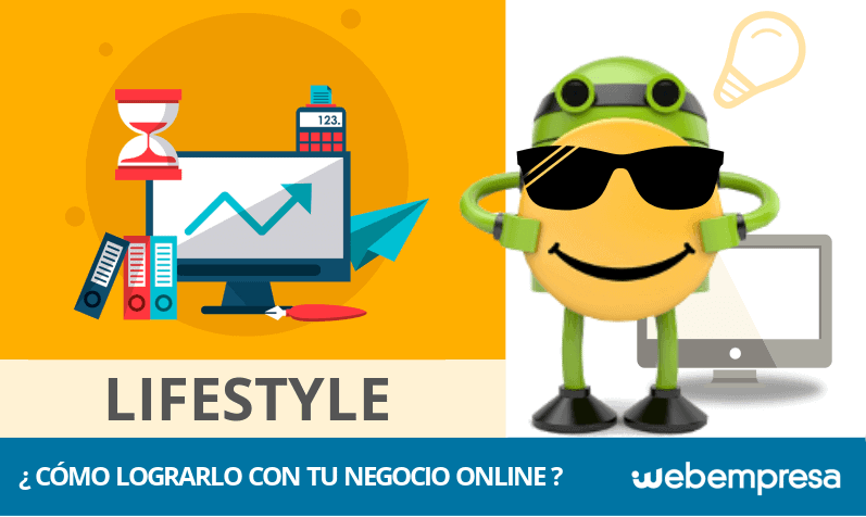 ¿Qué es el Lifestyle y cómo lograrlo con tu negocio online?