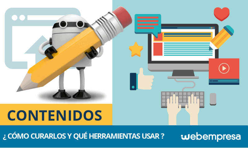 ¿Qué es la Curación de Contenidos y qué herramientas usar?