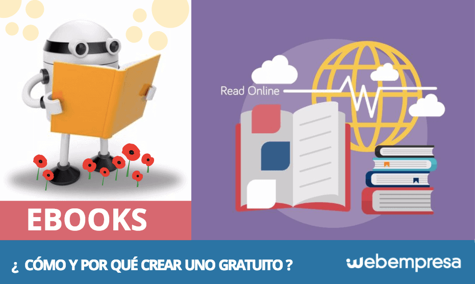 ¿Cómo y por qué crear un ebook gratuito para tus usuarios?