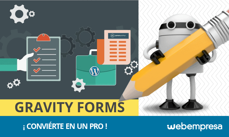 ¿Cómo convertirse en un PRO de Gravity Forms?