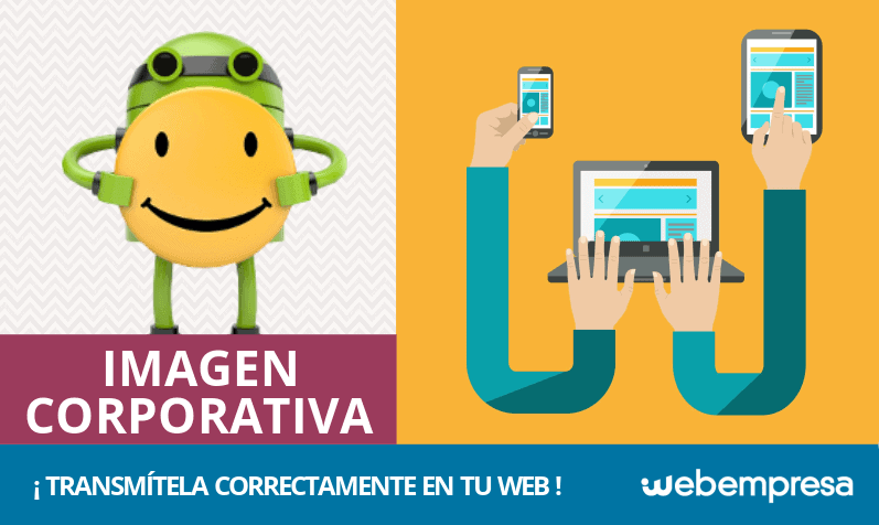 ¿Qué es y cómo transmitir la imagen corporativa en tu web?