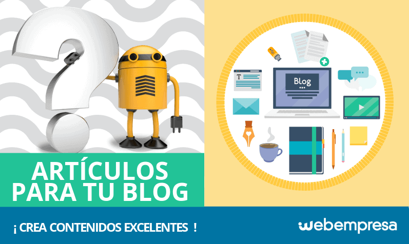 Cómo escribir un artículo excelente para tu Blog