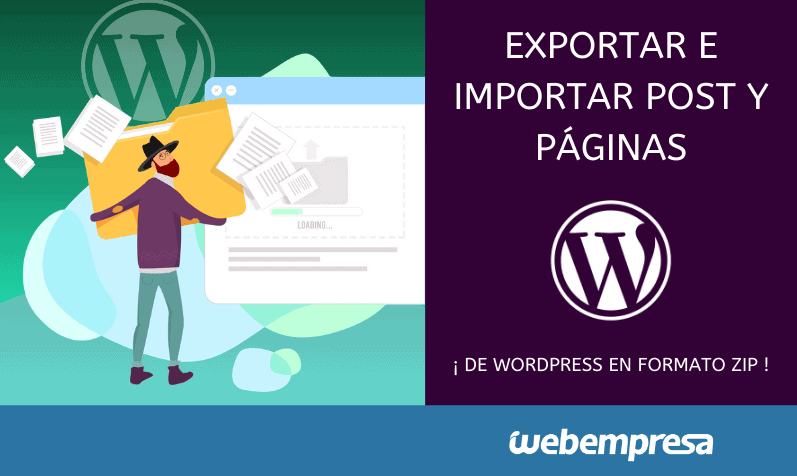 Exportar Importar Post y Paginas de WordPress