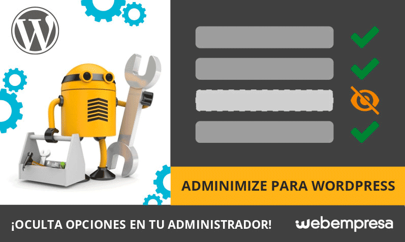 Adminimize para WordPress, oculta opciones en tu administrador