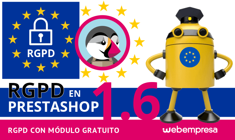 RGPD en PrestaShop 1.6 ¡con módulo gratuito!