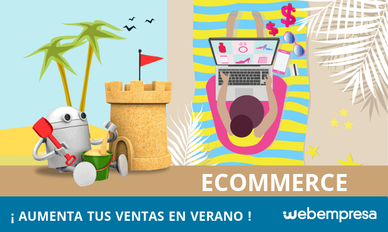 Cómo incrementar las ventas de tu eCommerce en verano