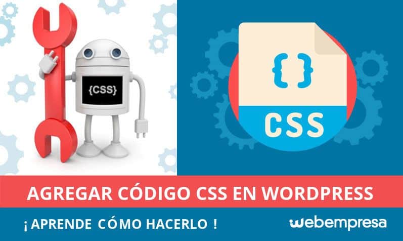 Cómo agregar código CSS en WordPress