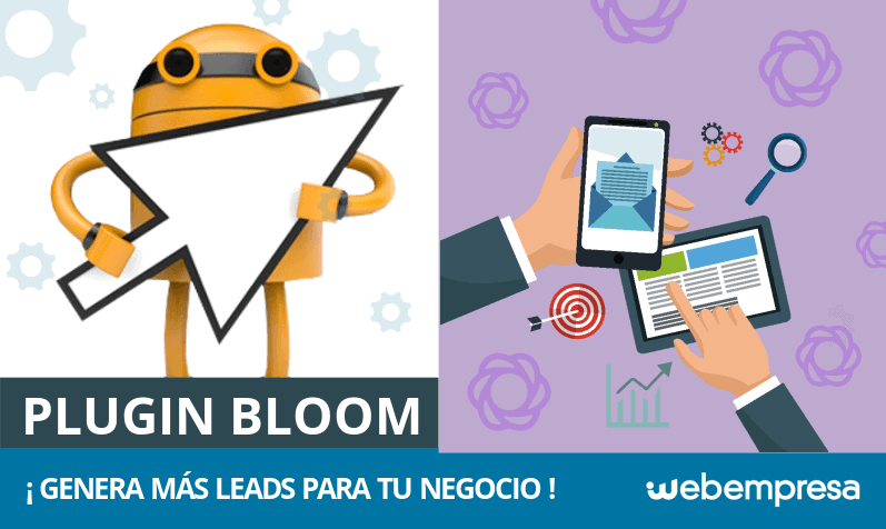 Qué es Bloom y cómo utilizar este plugin para generar leads