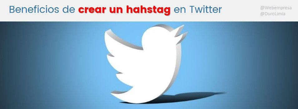 Beneficios de crear un hashtag