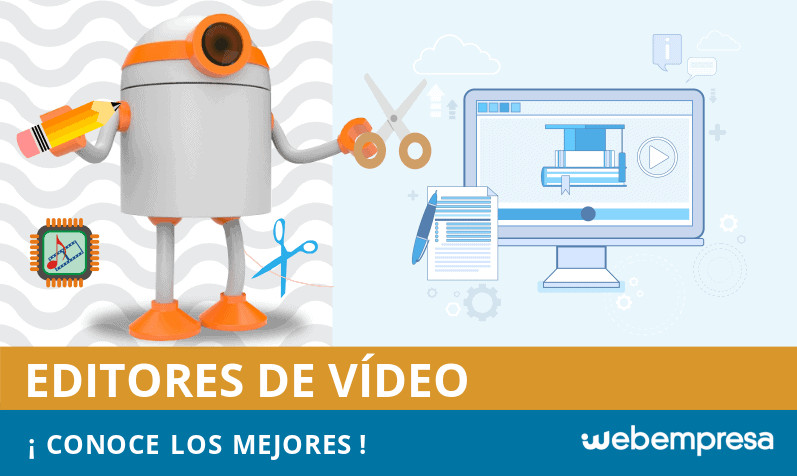 ¿Cuáles son los mejores editores de vídeo para mi estrategia?