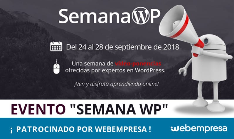 SemanaWP, ¡Webempresa patrocina un nuevo evento WordPress!