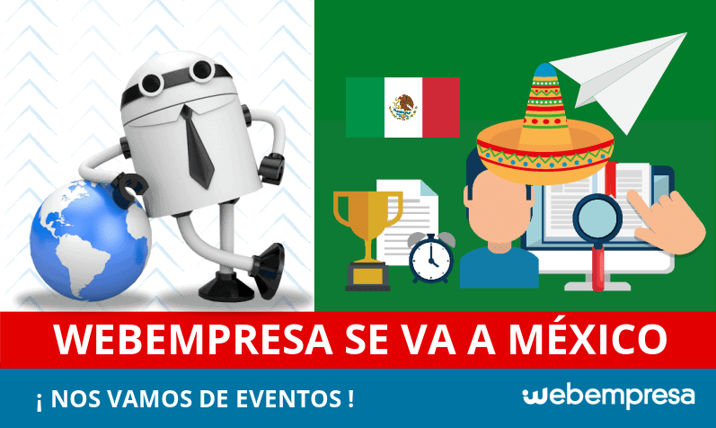 Webempresa viaja a México para participar en varios eventos