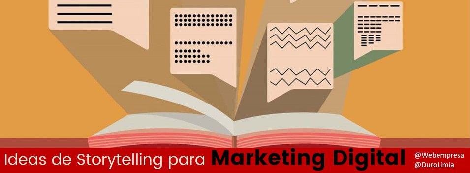 Ideas de Storytelling para marketing digital