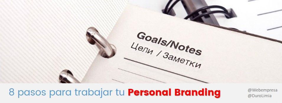 8 pasos para trabajar tu personal branding