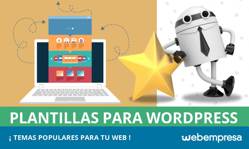 Plantillas WordPress: TOP 10 de temas populares para tu web