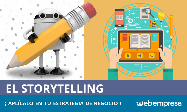 Storytelling: aplícalo en tu estrategia de marketing digital