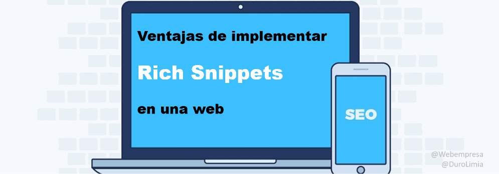 Ventajas de incorporar Rich Snippets en una web