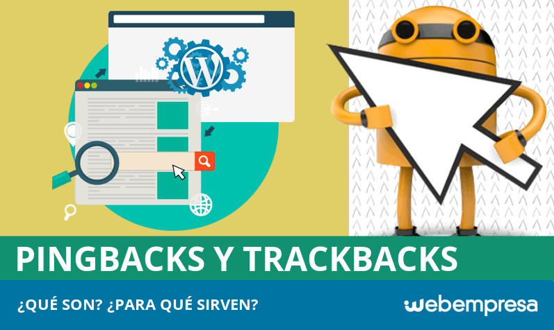 Pingbacks y Trackbacks en WordPress, ¿qué son?