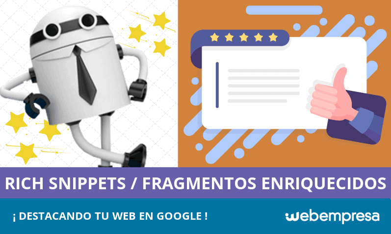 Rich Snippets, ¡destaca tu web o negocio en Google!