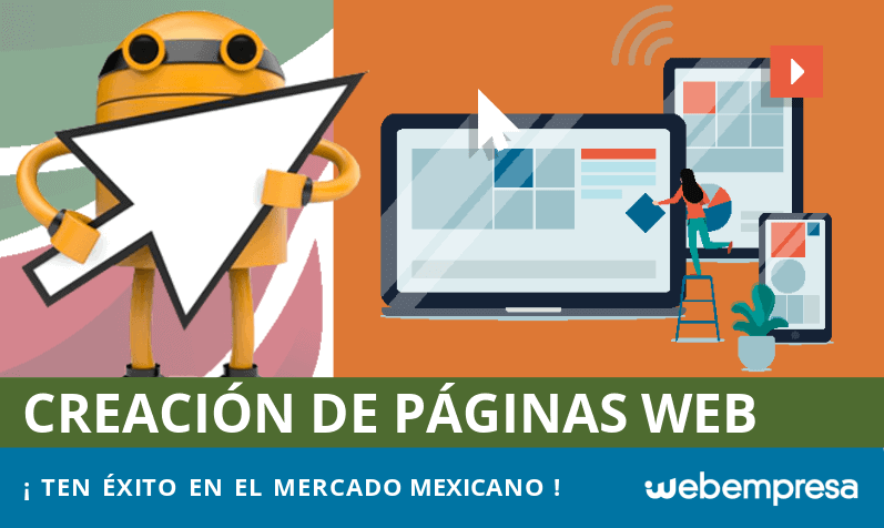 Crear una página web exitosa para el mercado de México