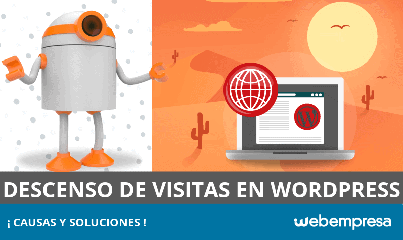 Visitas en WordPress: causas y soluciones de un descenso