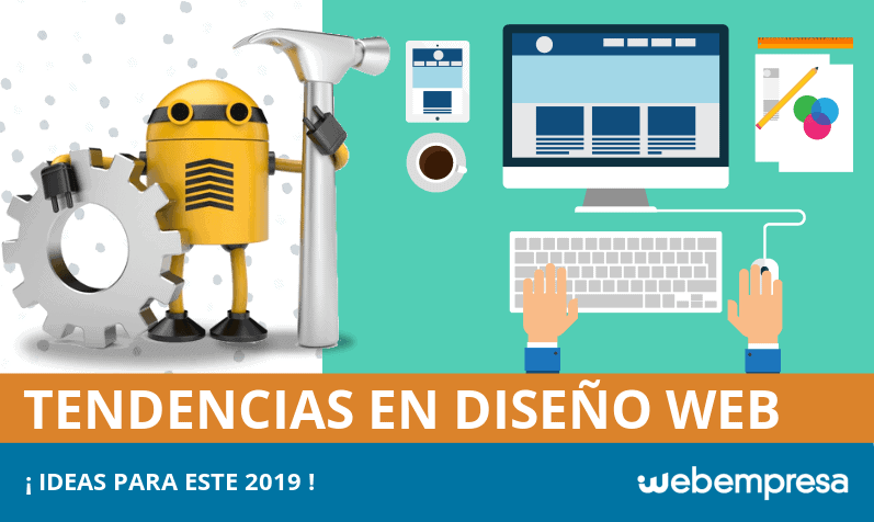 Últimas tendencias en diseño web para este 2019